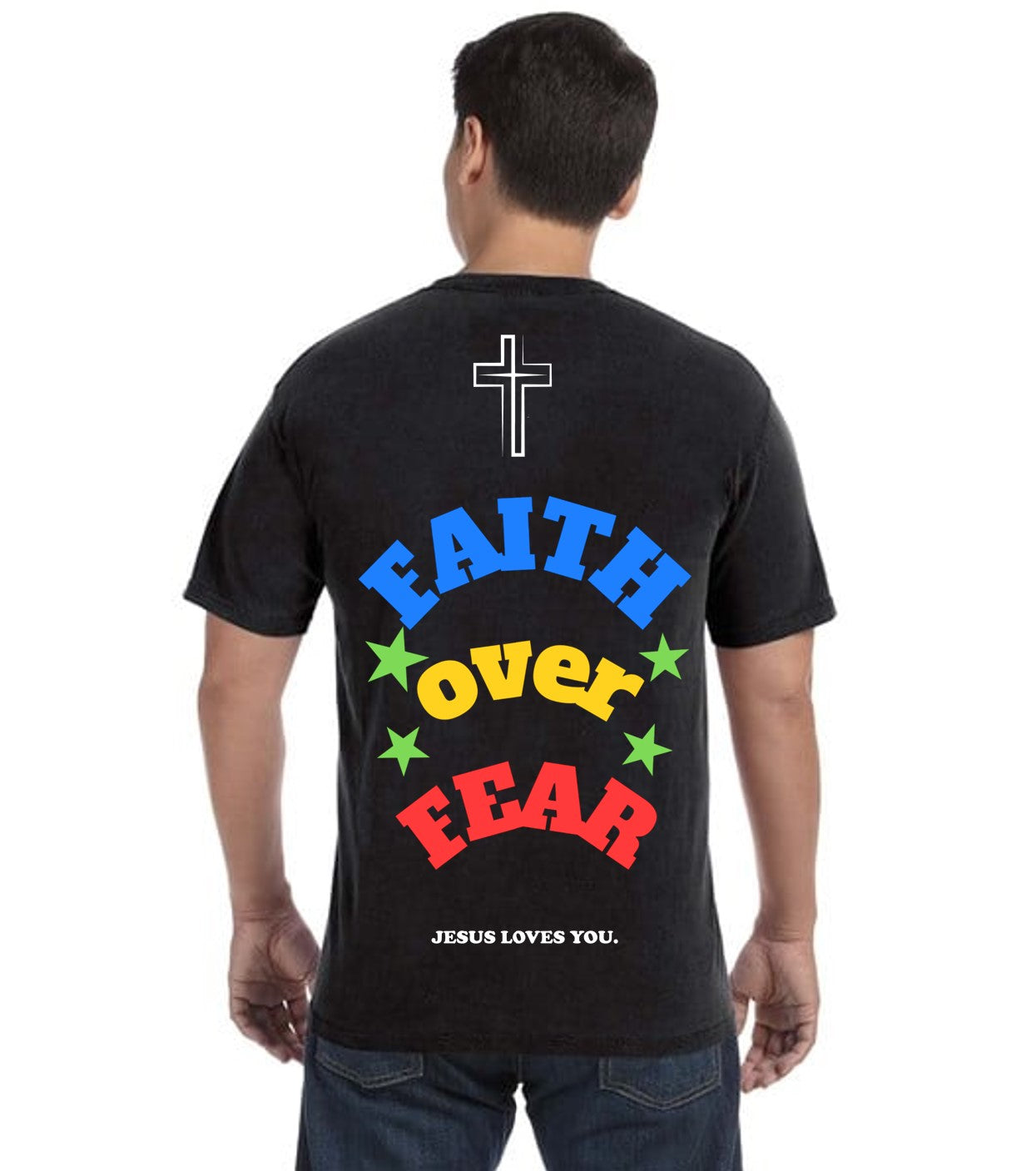 Comfort Colors® Jesus Loves You – Faith over Fear Christian T-Shirt | Black Unisex Tee