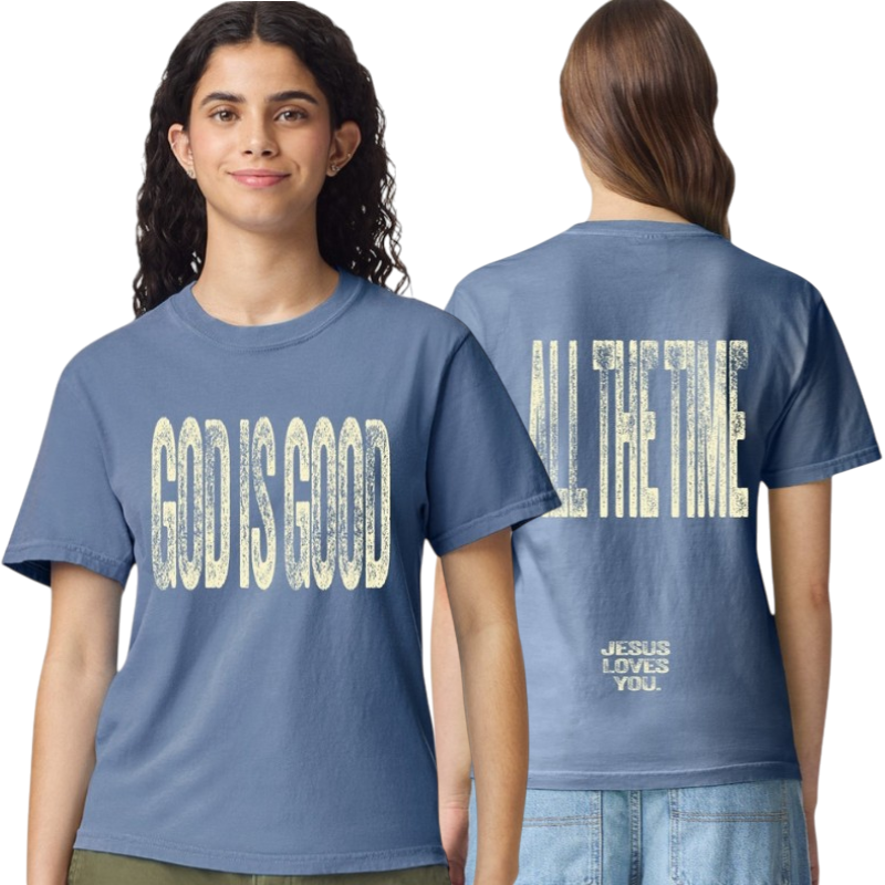 Comfort Colors® God Is Good All The Time Christian T-Shirt | Unisex Tee