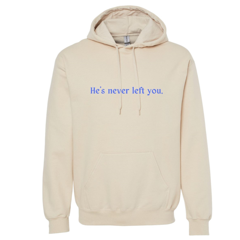 Gildan® He’s Never Left You Christian Hoodie | Faith-Inspired Unisex Sand Hoodie