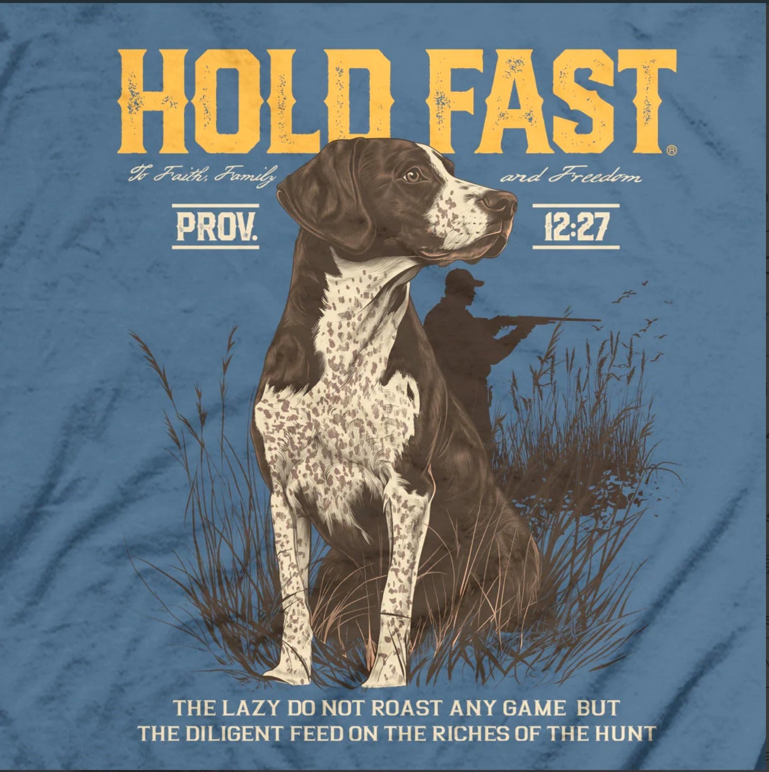 Hold Fast Hunting Dog Adult Unisex Short Sleeve T-Shirt - KHF5047