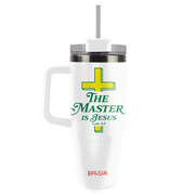 The Master (Is Jesus) 30 oz Stainless Steel Mug With Straw - MUGS436